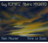 Ropartz-Magnard : Sonates pour Violoncelle et Piano/Alain Meunier & Anne Le Bozec