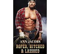 Roped, Hitched and Lassoed