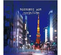 Various Artists - Roppongi Aor / Various