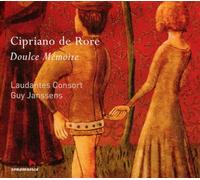 Rore, C. De - Cipriano De Rore: Doulce Mémoire