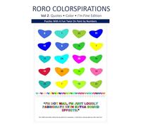 RORO Colorspirations Vol 2: I'm Fine Edition: Puzzles with a Fun Twist on Paint-By-Number (RORO COLORSPIRATIONS Paint-By-Number Books)