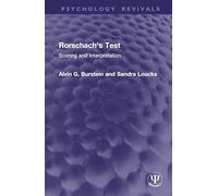Rorschach's Test: Scoring and Interpretation (Psychology Revivals)