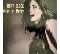 Rory Block - Angel of mercy