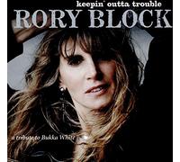 Rory Block - Keepin Out Of Trouble