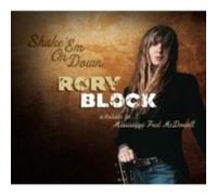RORY BLOCK: SHAKE EM ON DOWN: TRIBUTE TO MISSISSIPPI FRED MCDO - CD