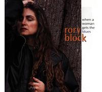 Rory Block - When a Woman Gets the Blues