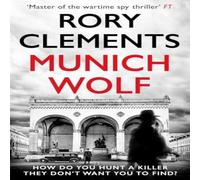 Rory Clements Munich Wolf Paperback Book in White Rory Clements White