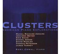 Rory Cowal - Clusters: American Piano Explorations