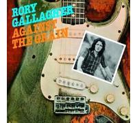 RORY GALLAGHER "AGAINST THE GRAIN" CD NEW