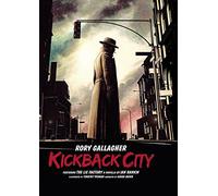 Rory Gallagher - Kickback City