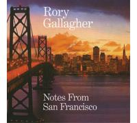 Rory Gallagher - Notes From San Francisco