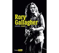 Rory Gallagher: Rock'n'road blues
