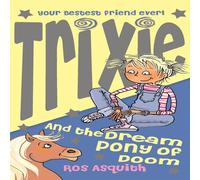 Ros Asquith Trixie & the Dream Pony of Doom Paperback Book Ros Asquith Multicolor