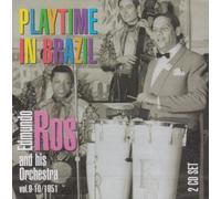 ROS,EDMUNDO - Playtime In Brazil