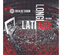 Rosa de Saron - Latitude Longitude