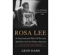 Rosa Lee: A Generational Tale Of Poverty And Survival In Urban America