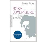Rosa Luxemburg: Ein Leben by Piper New 9783570554401 Fast Free Shipping.