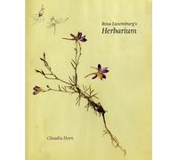 Rosa Luxemburg's Herbarium