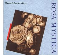 Rosa Mystica by Therese Schroeder-Sheker (1992) Audio CD
