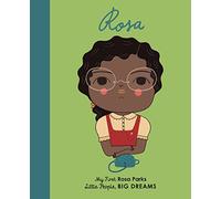 Rosa Parks: My First Rosa Parks: 7 (Little People, Big Dreams): 9