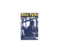 Rosa Parks: My Story - A Biography by James Haskins (1999)