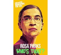 Rosa Parks: Who’s That?: A Cinematic Biography for Kids About Courage, Justice, and the Montgomery Bus Boycott (Who's That? Cinematic Biographies for Kids)