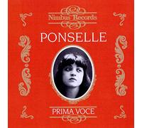 Rosa Ponselle - Ponselle Operatic Arias, Vol.1