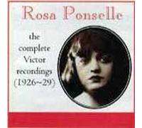 Rosa Ponselle - Victor Recordings (1926-1929)