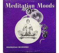 Rosa Rio / Ralph M. Lewis - Meditation Moods - Rosicrucian - NO. 2-A, NO. 2-B