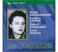 Rosa Tamarkina, Pianiste. Vol.3