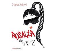Rosala de la A a la Z