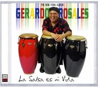 Gerardo Rosales – La Salsa Es Mi Vida