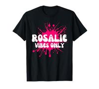 Rosalie Vibes Only T-Shirt