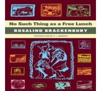 Rosalind Brackenbury No Such Thing as a Free Lunch Paperback Book Rosalind Brackenbury Multicolor