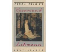 Rosamond Lehmann (Palgrave Modern Novelists)