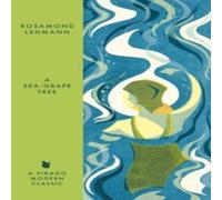 Rosamond Lehmann Sea-Grape Tree Paperback Book Rosamond Lehmann Multicolor