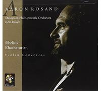 Rosand:Bakels:Malaysi - Sibelius/Khachaturian: Violin Concertos