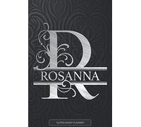 Rosanna: Monogram Silver Letter R The Rosanna Name - Rosanna Name Custom Gift Planner Calendar Notebook Journal