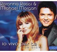 Rosanna Rocci - Io Vivo Per Te