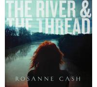 Rosanne Cash - The River & The Thread