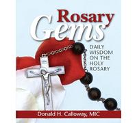 Rosary Gems: Daily Wisdom on the Holy Rosary