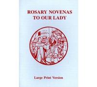 [Rosary Novena's to Our Lady] (By: Charles Lacey) [published: January, 2001]
