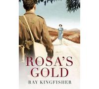 Rosa's Gold (Holocaust Echoes)