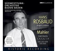 Rosbaud/So Baden Baden - Hans Rosbaud conducts Gustav Mahler - Symphonies 1,4,5,6,7,9, Das Lied von der Erde (The Song of the Earth)