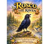 Rosco The Raven: Little Winks and Wonders Collection
