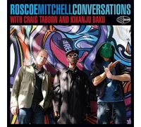 Roscoe Mitchell - Conversations with Craig Taborn & Kikanju Baku