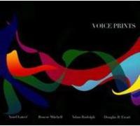ROSCOE MITCHELL/YUSEF LATEEF/ADAM RUDOLPH: VOICE PRINTS - CD