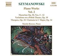 Roscoe - SZYMANOWSKI: Piano Works, Vol. 2
