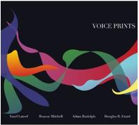 Roscoe-Yusef Mitchell Lateef-Adam Rudolph-Douglas - Voice Prints [New CD]
