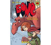 Rose: A Graphic Novel (Bone Prequel): 10 (Bone Reissue Graphic Novels (Hardcover))
